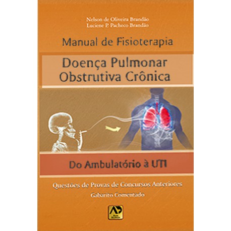 Manual de Fisioterapia na Doença Pulmonar Obstrutiva Crônica