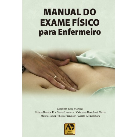 Manual do Exame Físico para Enfermeiro